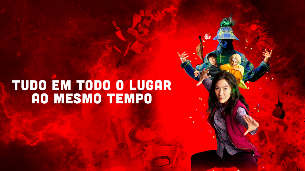 Filme Tudo em Todo Lugar ao Mesmo Tempo